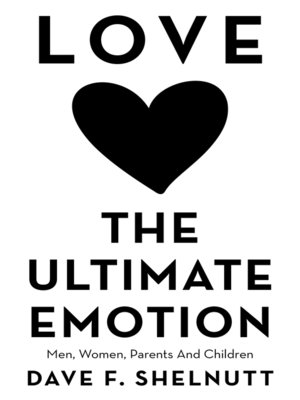 cover image of Love the Ultimate Emotion